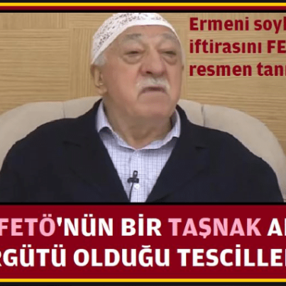 feto_ermeni_tasnak_manset_gulen_soykirim_1