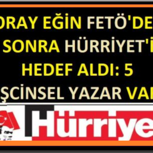 oray_egin_hurriyet_escinsel_yazar_manset_1