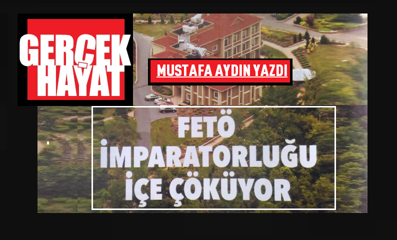 AHMET DÖNMEZ’İN BAŞLATTIĞI POLEMİK SONRASI FETÖ İMPARATORLUĞU İÇE ÇÖKÜYOR!